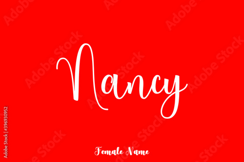 Nancy -Female Name Brush Calligraphy White Color Text On Red Background