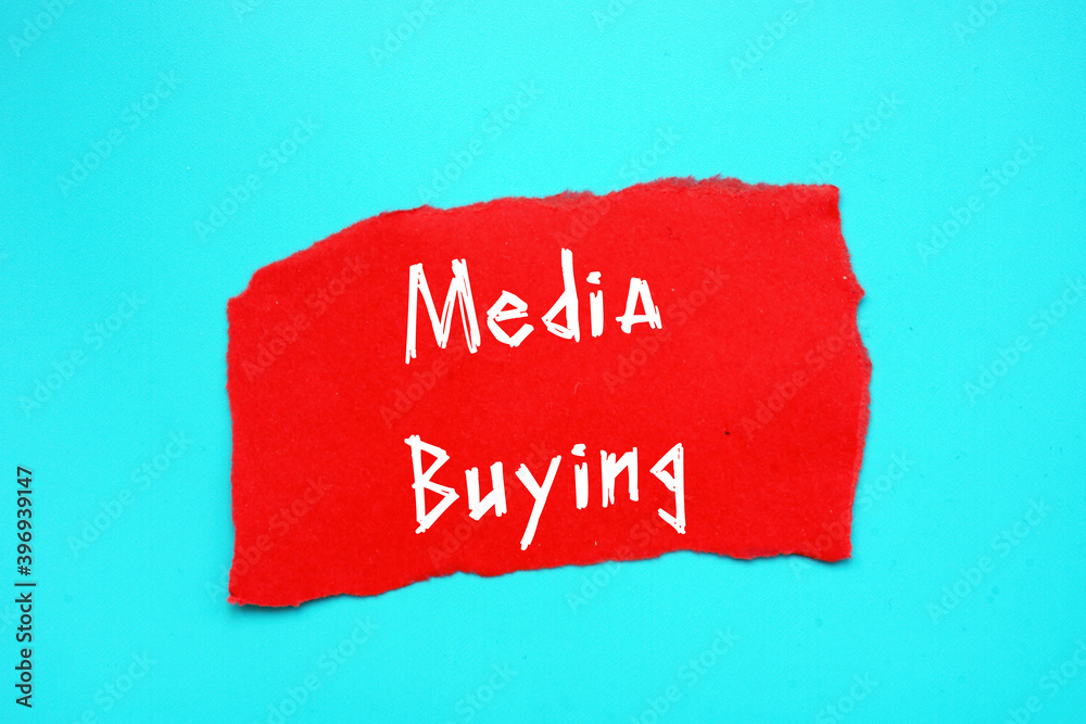 Fotografie Conceptual photo about Media Buying with written text.