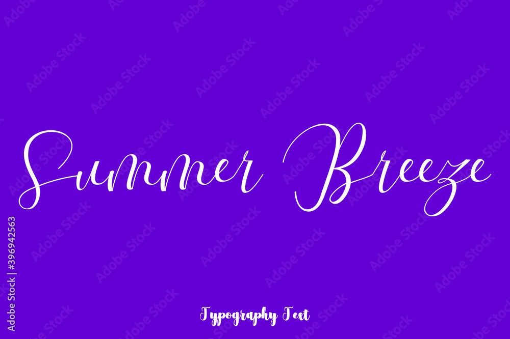 Summer Breeze Hand lettering Cursive  Typography Phrase On Purple Background