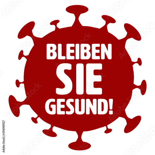 Bleiben Sie gesund Corona Virus Illustration