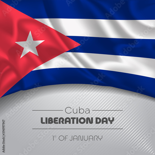 Cuba happy liberation day greeting card, banner vector illustration