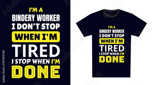 Photography Bindery Worker T Shirt Design