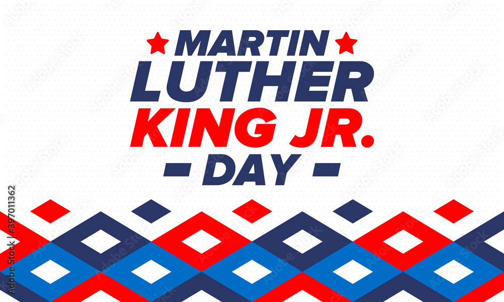 Martin Luther King, Jr. Day. Celebrated annual in United States in January, federal holiday. African American Rights Fighter. Patriotic american elements. Poster, card, banner, background. Vector