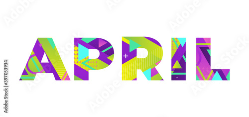 April Concept Retro Colorful Word Art Illustration