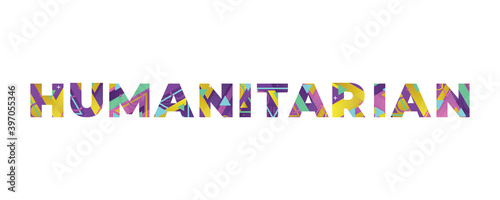 Humanitarian Concept Retro Colorful Word Art Illustration