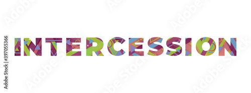 Intercession Concept Retro Colorful Word Art Illustration