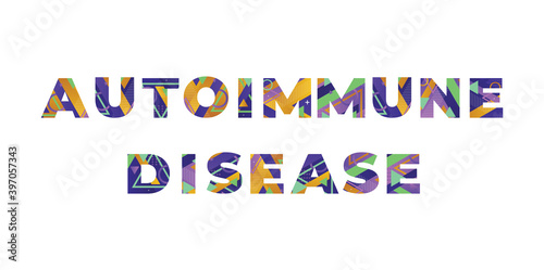 Autoimmune Disease Concept Retro Colorful Word Art Illustration