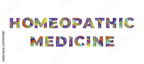 Homeopathic Medicine Concept Retro Colorful Word Art Illustration