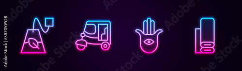 Set line Tea bag, Taxi tuk tuk, Hamsa hand and Indian textile fabric. Glowing neon icon. Vector.