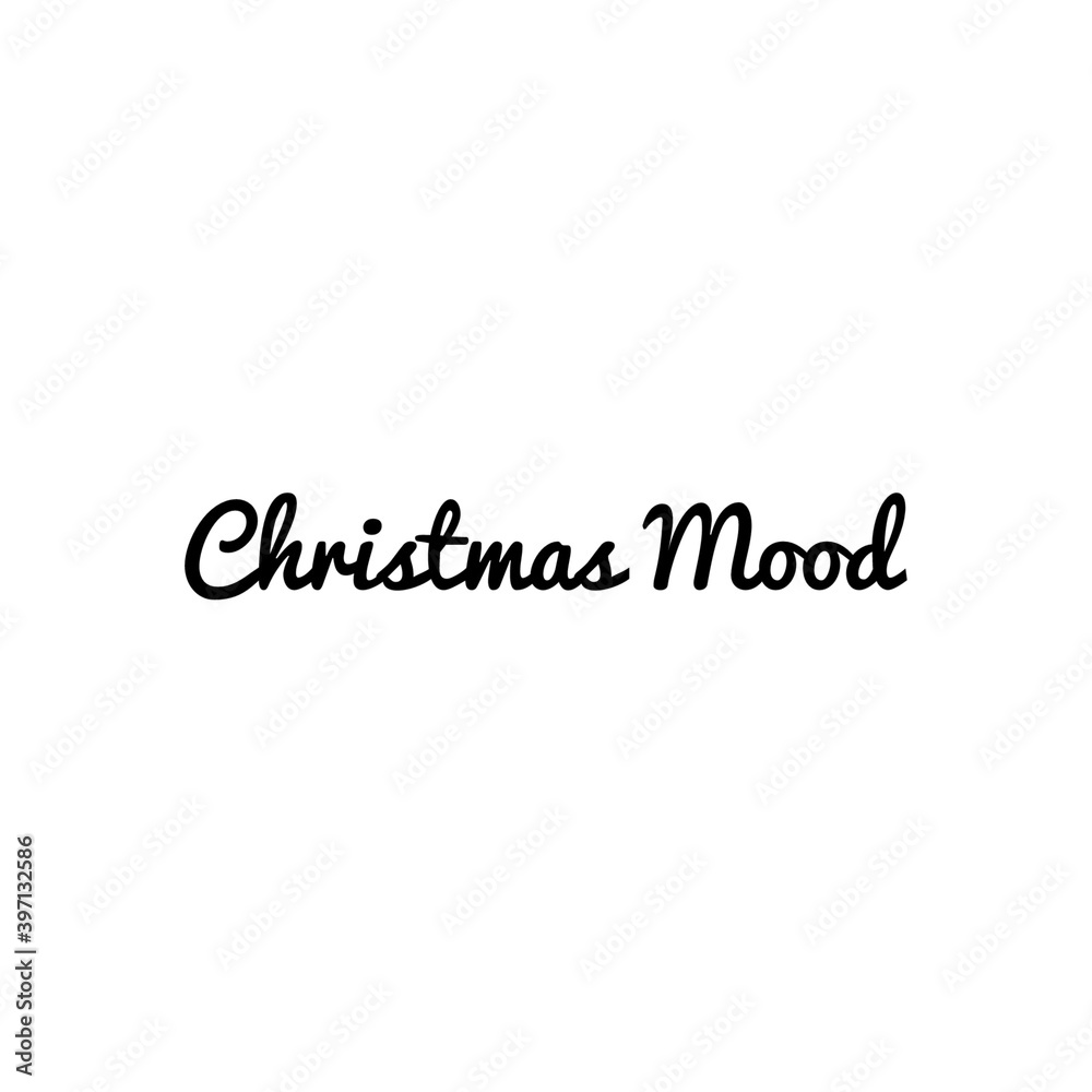 ''Christmas mood'' Lettering