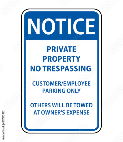 Private property no trespassing sign, no trespassing sign for private property. Vector sign eps10