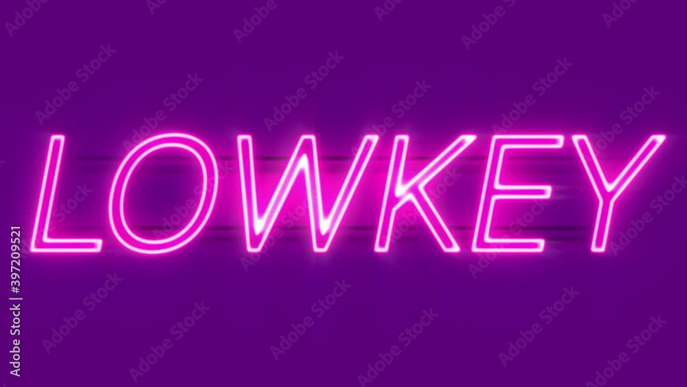 Lowkey neon sign appear on violet background. Loop animation of retro neon sign. Lowkey neon sign appear on violet background. Loop animation of retro neon sign.