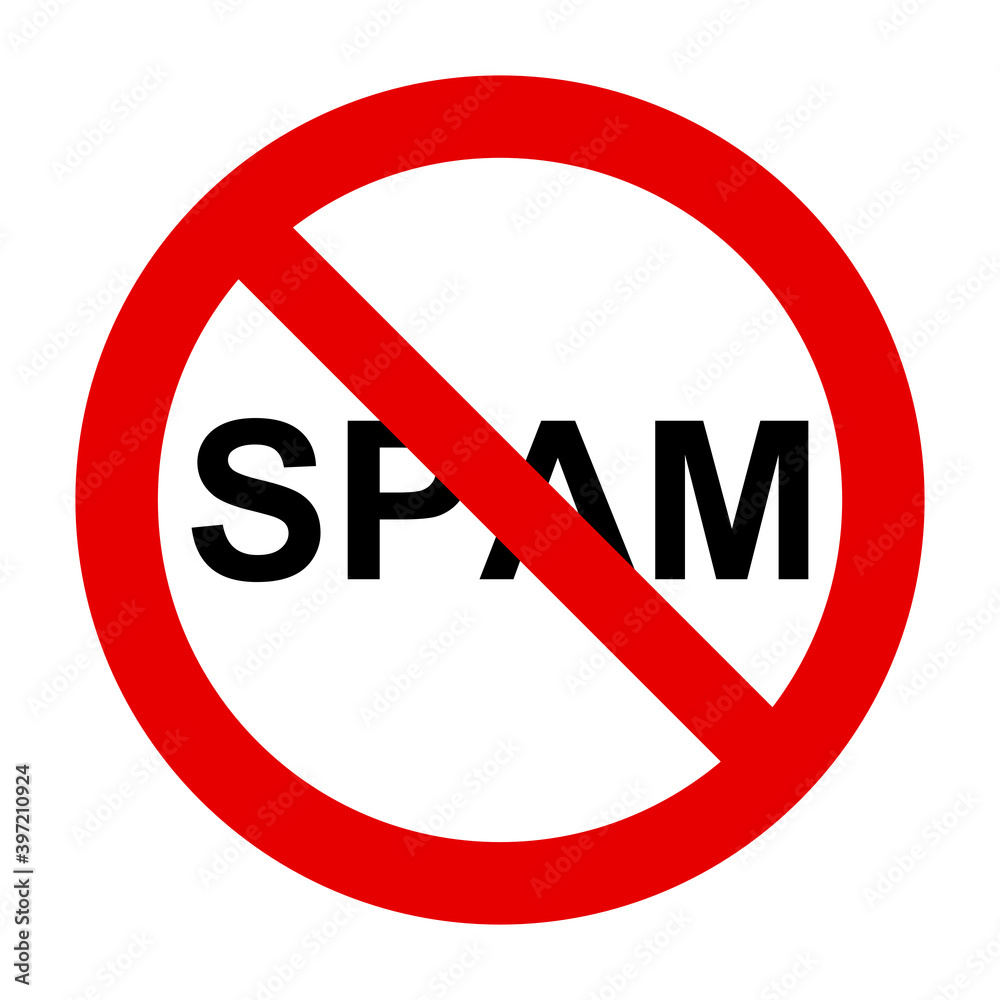 SPAM und Verbotsschild SPAM und Verbotsschild