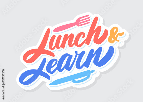 Lunch and learn. Vector lettering banner.