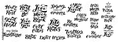 Set of lovely romantic quotes brush  lettering. Vector stock illustration for card or poster