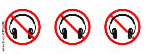 Headphones are forbidden. Stop headphones icon set. No headphones sign