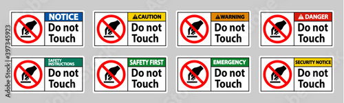 Do Not Touch Symbol Sign Isolate On White Background