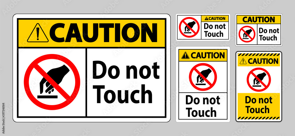 Caution Do Not Touch Symbol Sign Isolate On White Background Caution Do Not Touch Symbol Sign Isolate On White Background