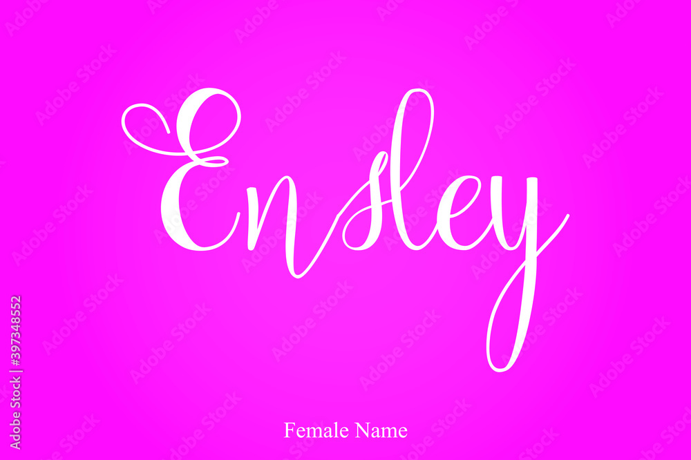 Ensley Female Name Hand Lettering  Typescript Calligraphy Text On Pink Background