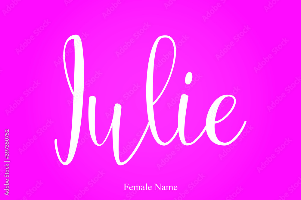 Julie-Female Name Brush Calligraphy White Color Text On Pink Background