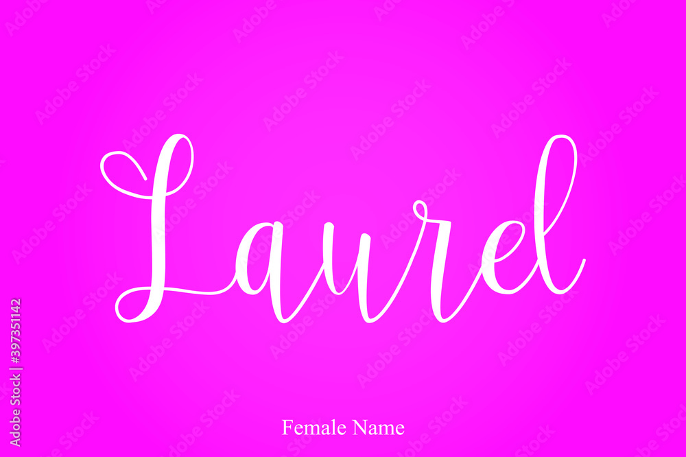 Laurel Female Name Calligraphy White Color Text On Pink Background