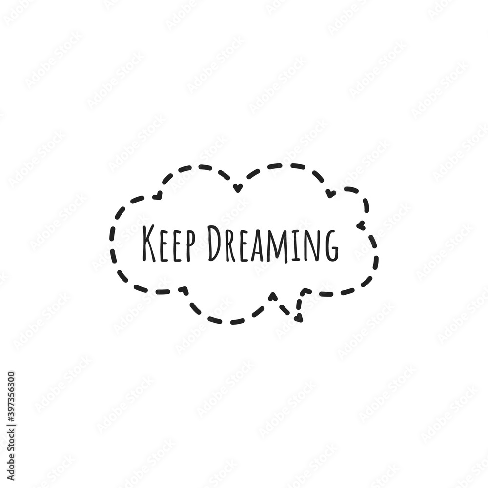 ''Keep dreaming'' Lettering ''Keep dreaming'' Lettering