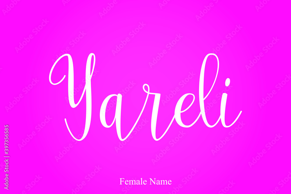 Yareli Female Name Cursive Typography Typescript On Pink Background