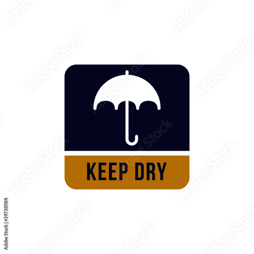 Keep Dry Sign or sticker Vector