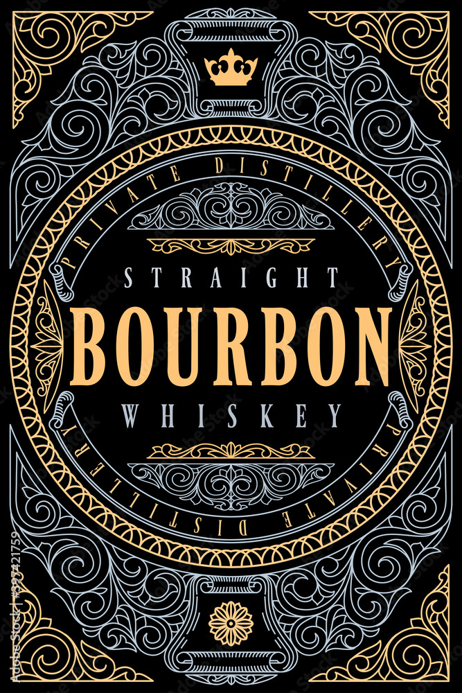 Bourbon whiskey - ornate vintage decorative label