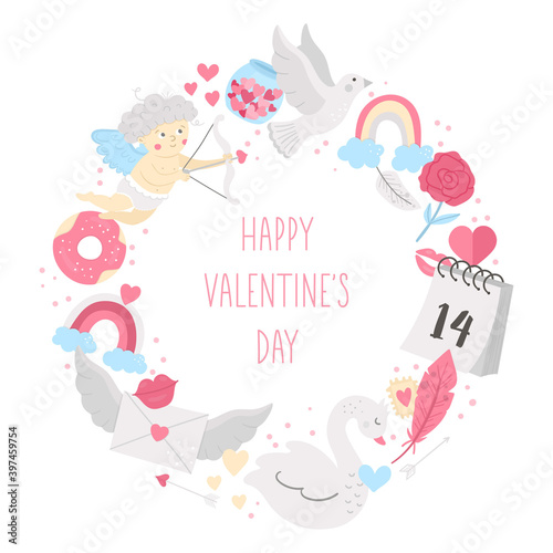 Vector round frame with Saint Valentine’s day elements. Love concept wreath. Design for banners, posters, invitations. Cute romantic February holiday card template with cupid, swan, dove..
