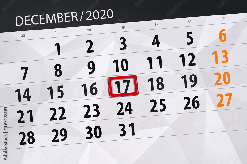 Fototapeta premium Calendar planner for the month december 2020, deadline day, 17, thursday