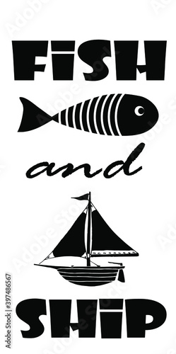 FISH AND SHIP