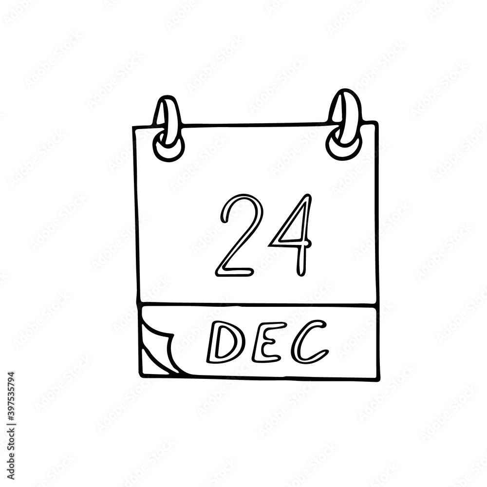 calendar hand drawn in doodle style. December 24. Day, date. icon, sticker element for design, planning, business holiday calendar hand drawn in doodle style. December 24. Day, date. icon, sticker element for design, planning, business holiday