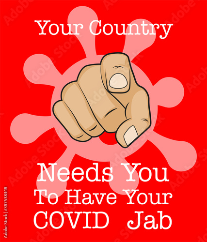 Canvas Print Your country needs you to have your covid jab - Vector Illustration on an orange