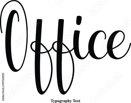 Office Typography Text On White Background