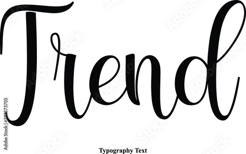 Trend Handwritten Cursive Calligraphy Black Color Text On White Background