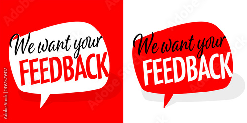 We want your feedback
