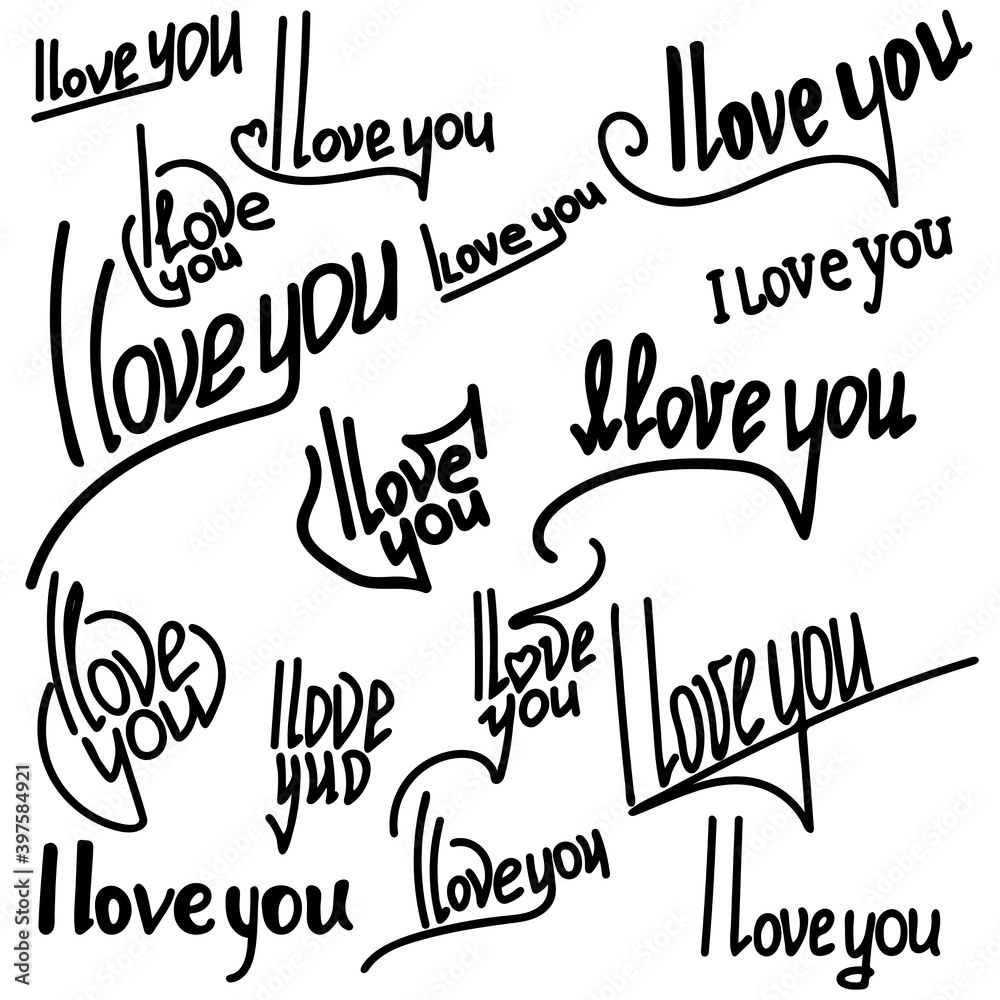 I love you, Set of handwritten phrases with various decorative elements and curls, lettering about feelings and love