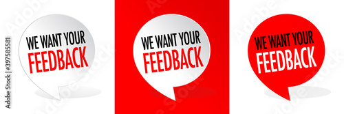 We want your feedback