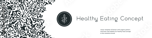 Banner organic ingredients, template design for healthy food concept, vegetarian food banner for eco store and market, eco-friendly background, green thinking concept, environmentally friendly banner.