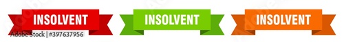 insolvent ribbon. insolvent isolated paper sign. banner