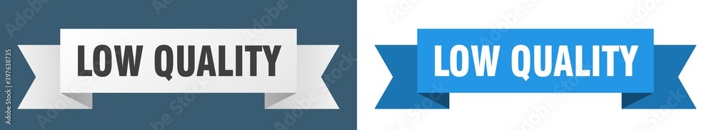 low quality ribbon. low quality isolated paper sign. banner low quality ribbon. low quality isolated paper sign. banner
