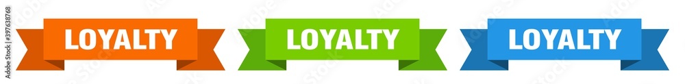 loyalty ribbon. loyalty isolated paper sign. banner loyalty ribbon. loyalty isolated paper sign. banner