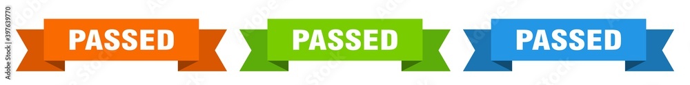 passed ribbon. passed isolated paper sign. banner passed ribbon. passed isolated paper sign. banner
