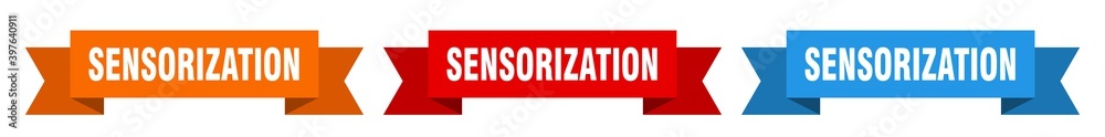 sensorization ribbon. sensorization isolated paper sign. banner sensorization ribbon. sensorization isolated paper sign. banner