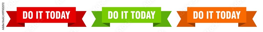 do it today ribbon. do it today isolated paper sign. banner do it today ribbon. do it today isolated paper sign. banner