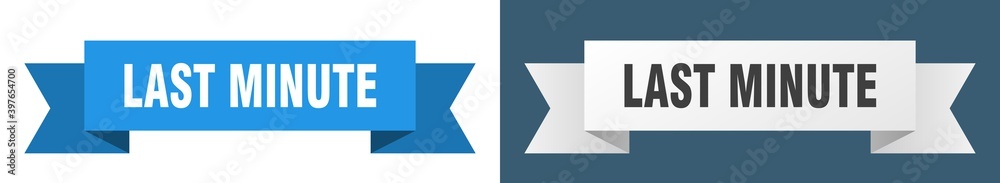 last minute ribbon. last minute isolated paper sign. banner last minute ribbon. last minute isolated paper sign. banner