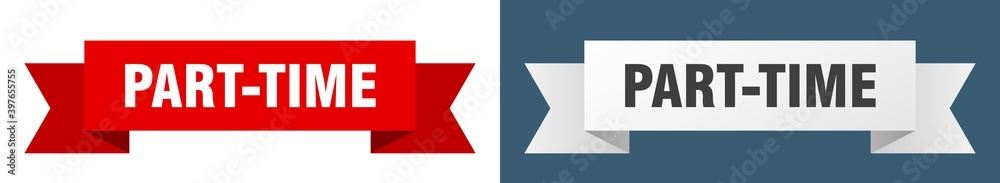 part-time ribbon. part-time isolated paper sign. banner part-time ribbon. part-time isolated paper sign. banner