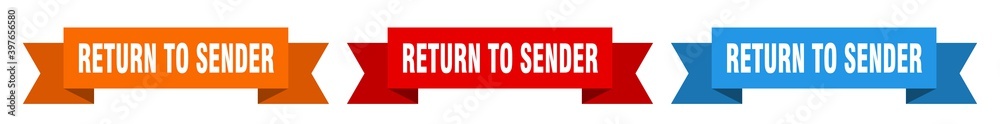 return to sender ribbon. return to sender isolated paper sign. banner return to sender ribbon. return to sender isolated paper sign. banner