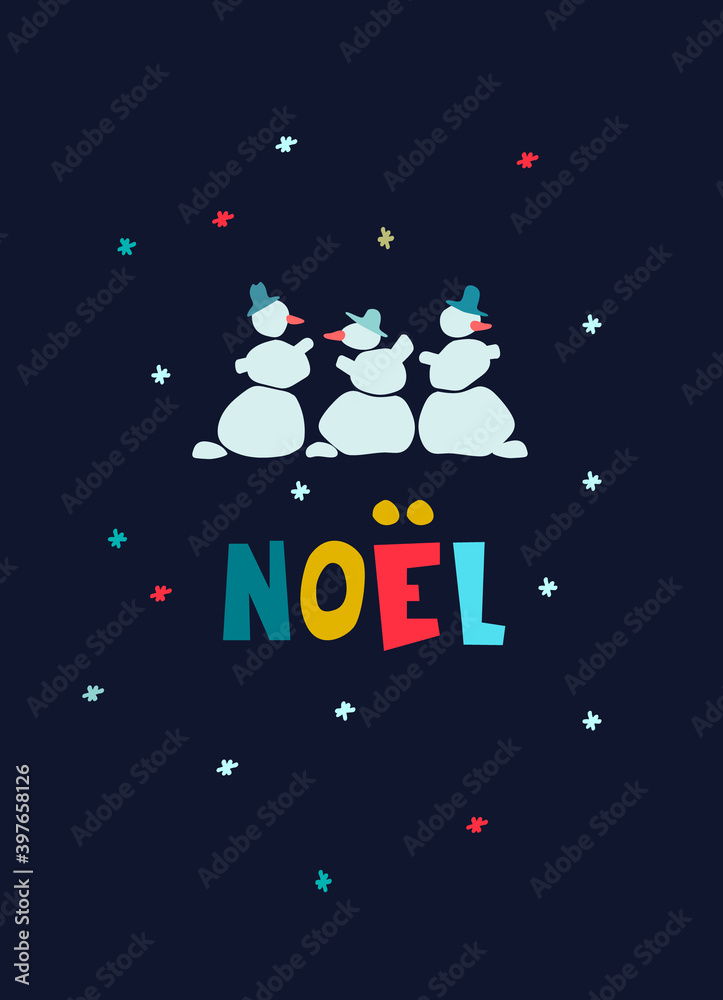 Christmas greeting card design template. Hand drawn funny snowmen, multicolored snowflakes, hand lettering on dark blue background. Text in French says Christmas Christmas greeting card design template. Hand drawn funny snowmen, multicolored snowflakes, hand lettering on dark blue background. Text in French says Christmas